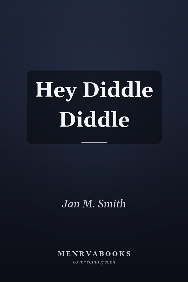 Hey Diddle Diddle