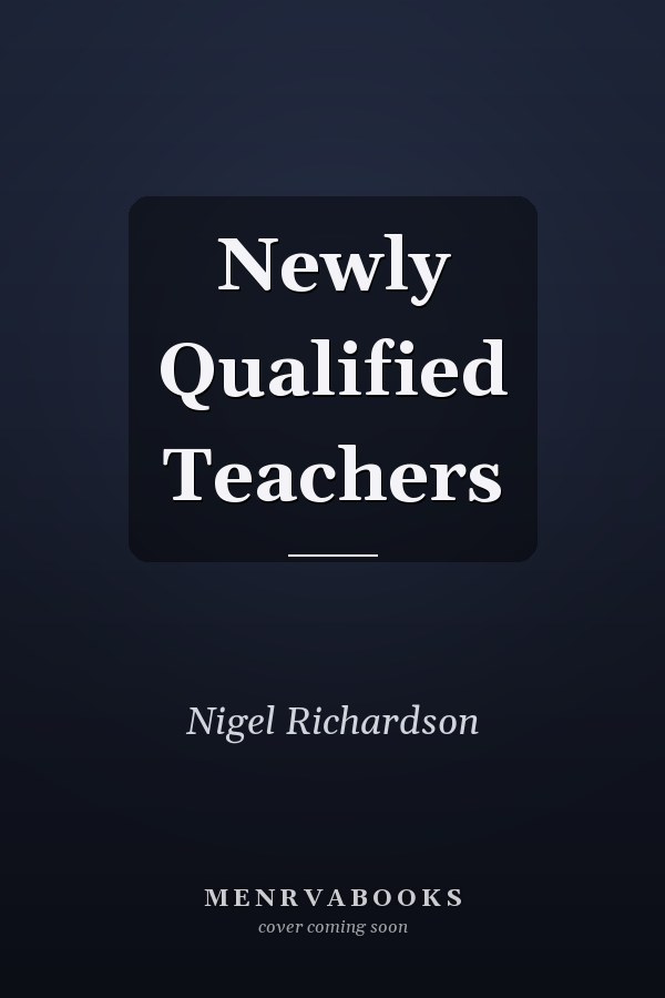 Newly Qualified Teachers