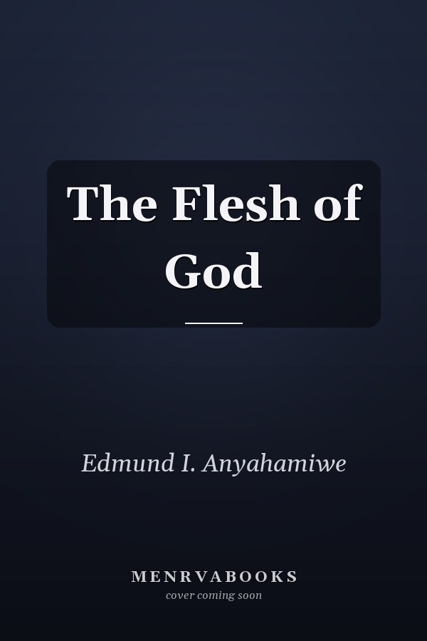 The Flesh of God