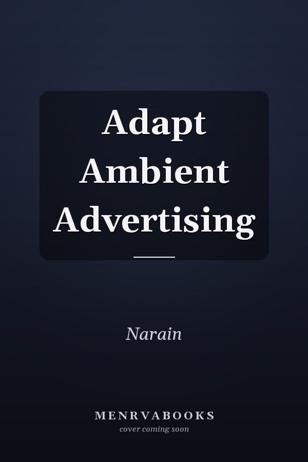 Adapt Ambient Advertising