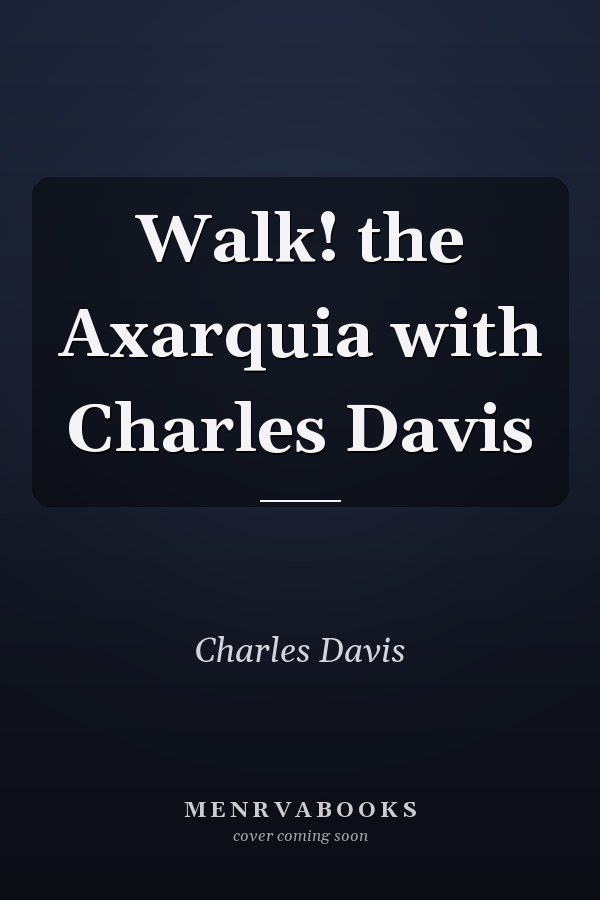 Walk! the Axarquia with Charles Davis