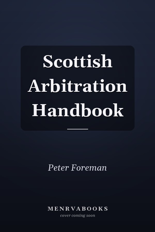 Scottish Arbitration Handbook