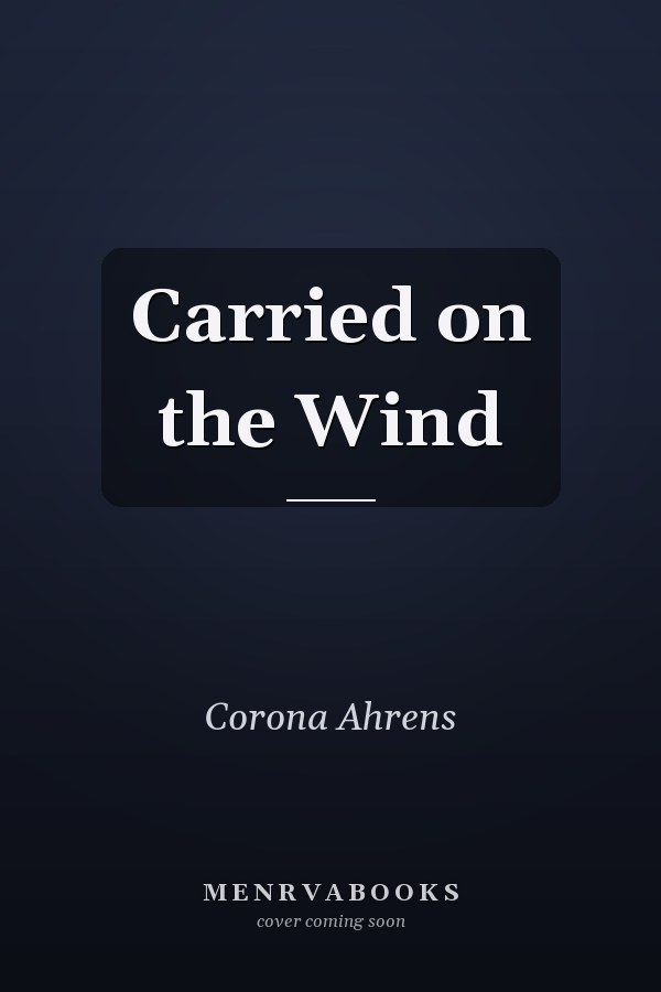 Carried on the Wind