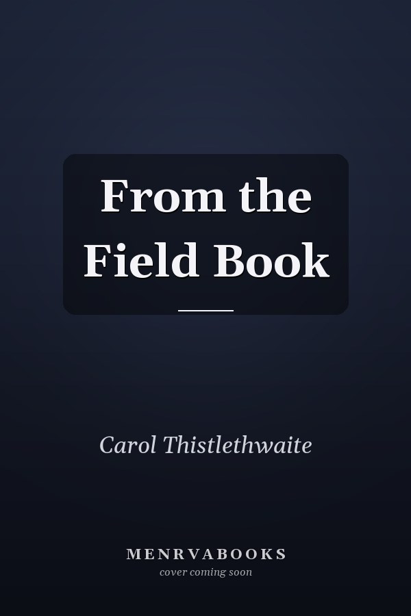 From the Field Book