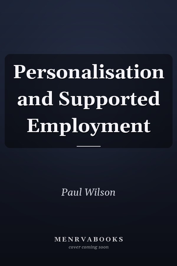 Personalisation and Supported Employment