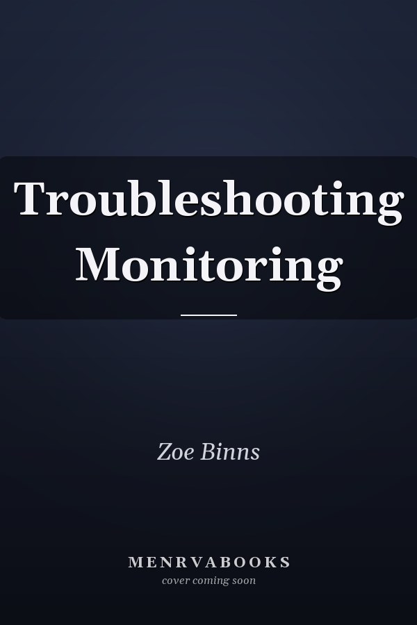 Troubleshooting Monitoring