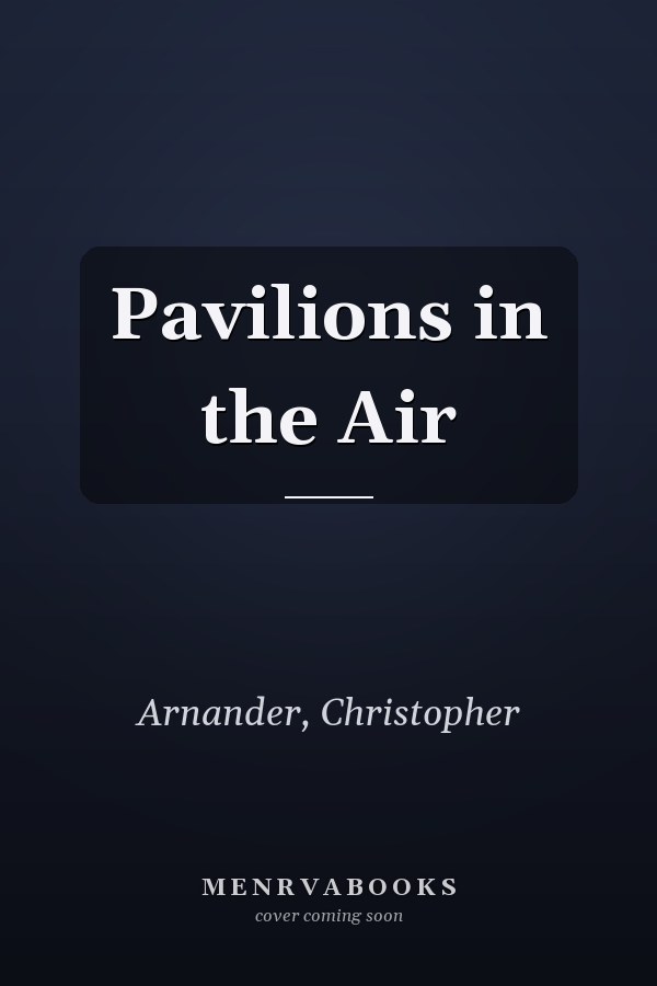 Pavilions in the Air