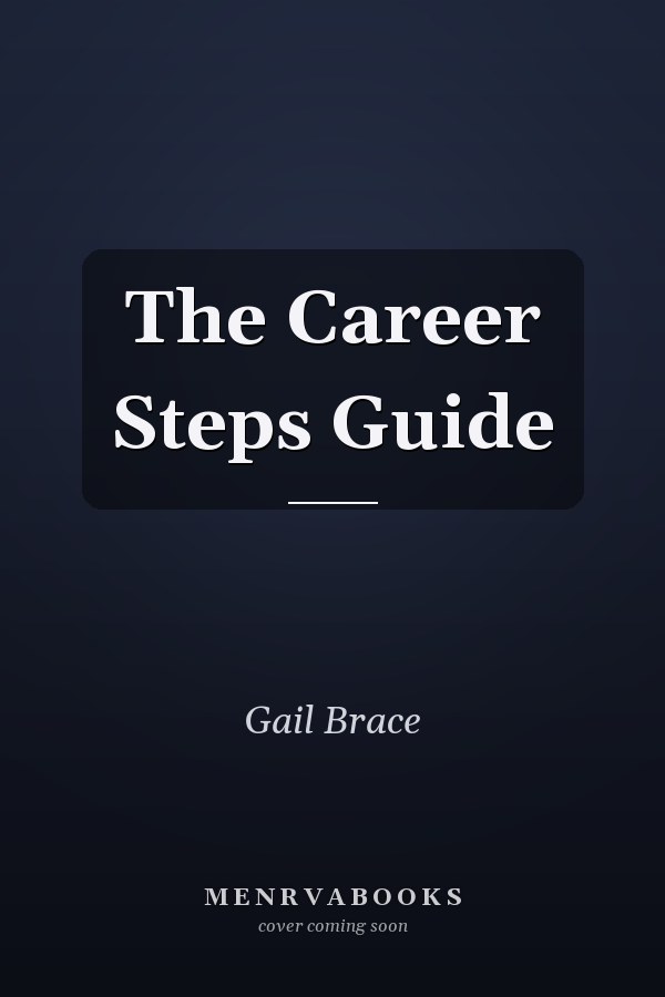 The Career Steps Guide