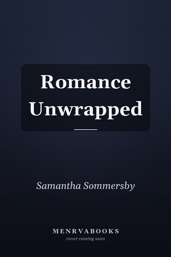 Romance Unwrapped