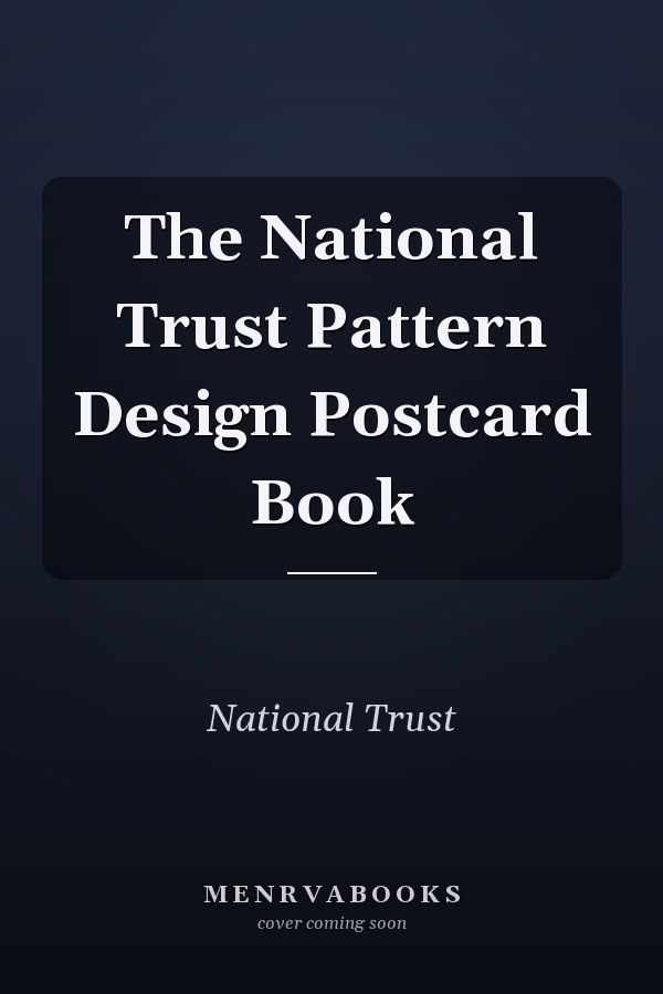 The National Trust Pattern Design Postcard Book