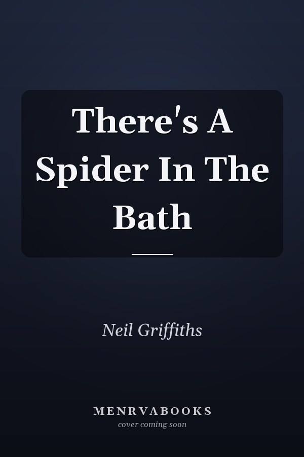 There's A Spider In The Bath