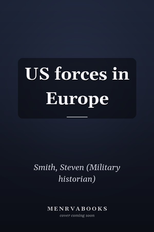US forces in Europe