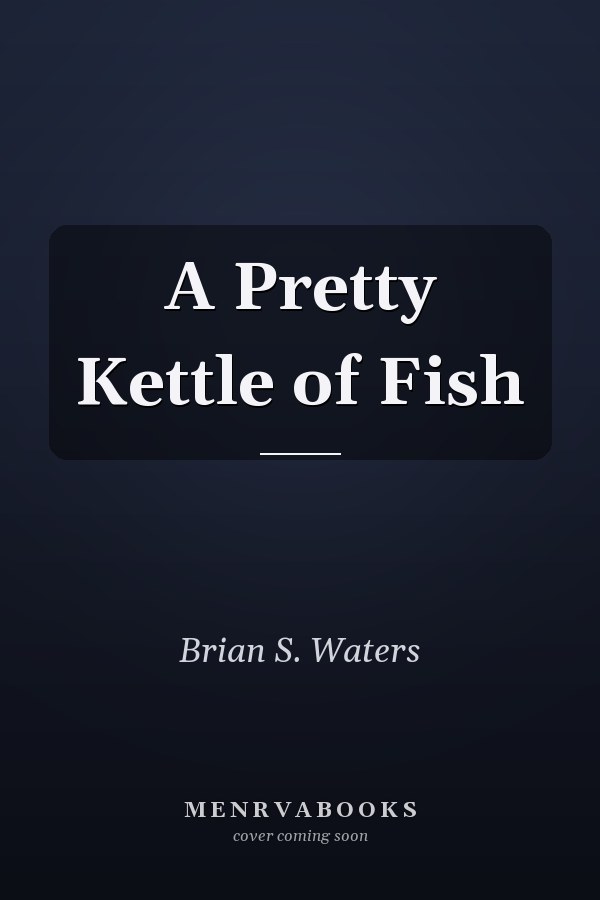 A Pretty Kettle of Fish