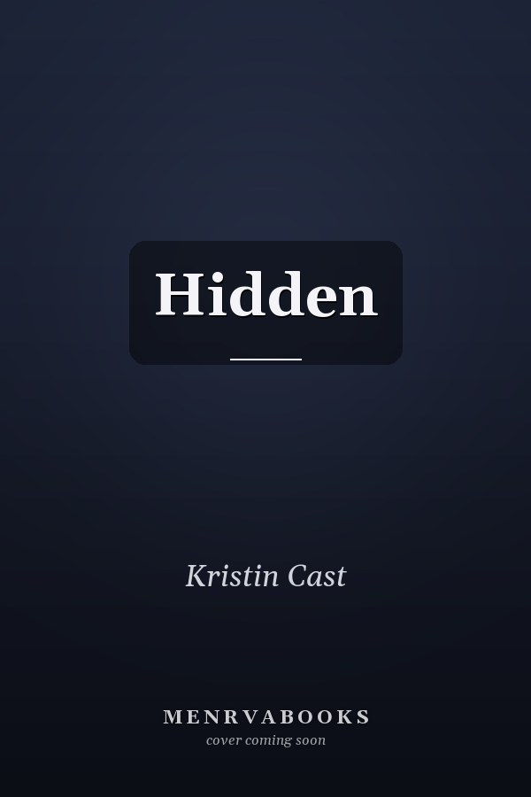 Hidden