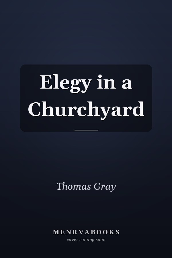 Elegy in a Churchyard