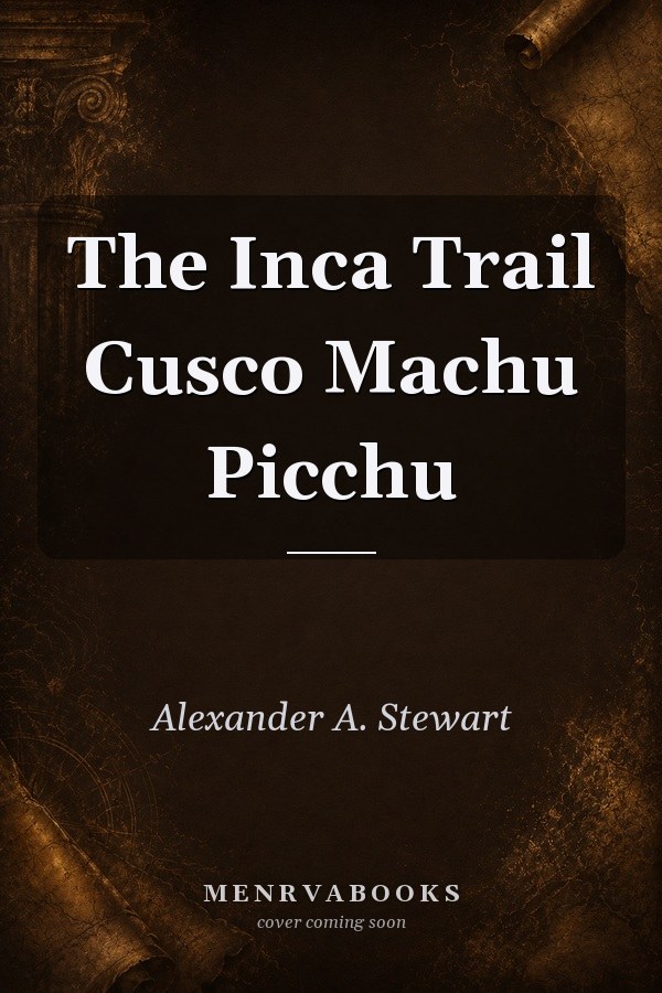 The Inca Trail Cusco Machu Picchu