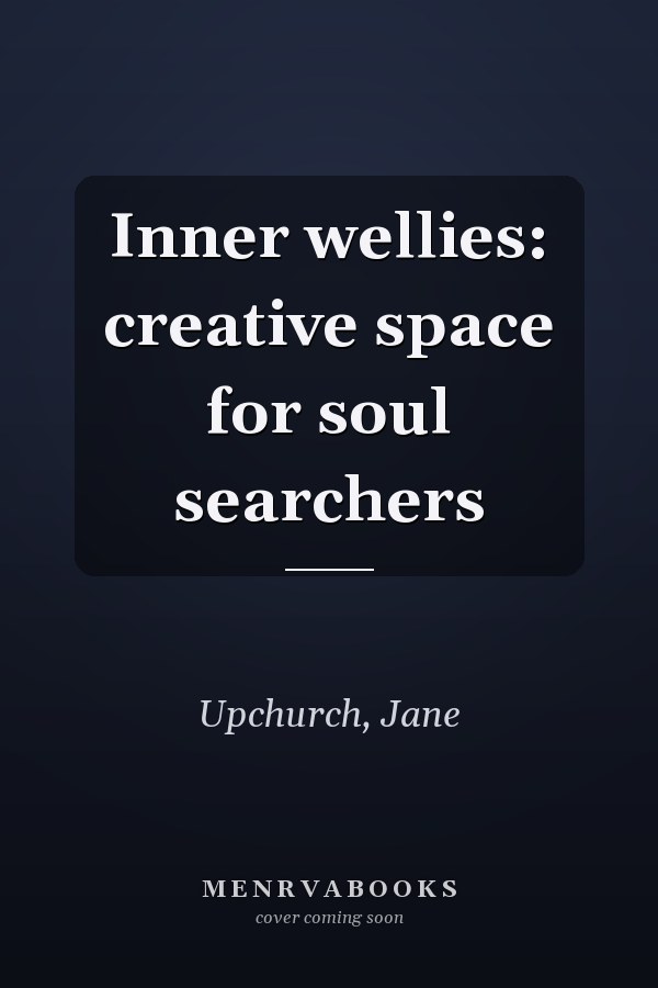 Inner wellies: creative space for soul searchers