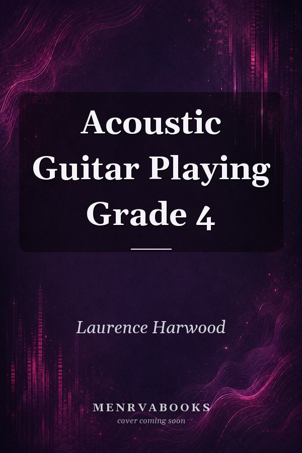 Acoustic Guitar Playing Grade 4