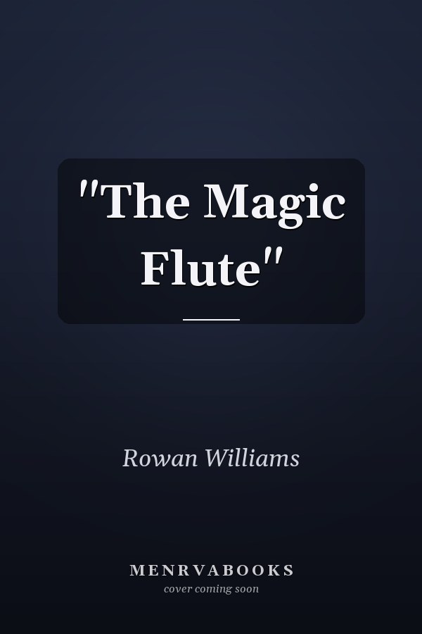 "The Magic Flute"