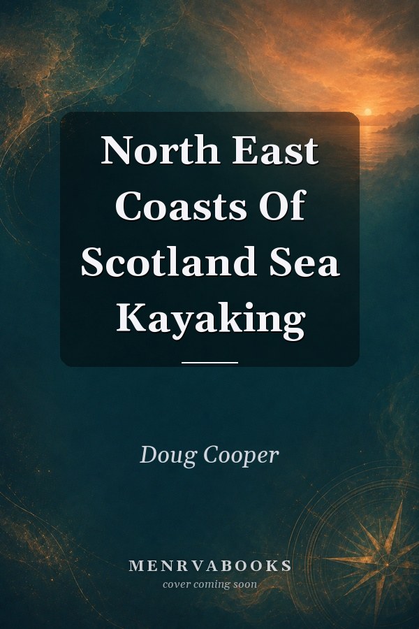 North East Coasts Of Scotland Sea Kayaking