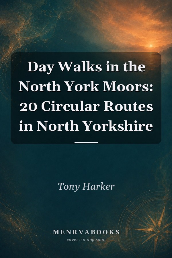 Day Walks in the North York Moors: 20 Circular Routes in North Yorkshire