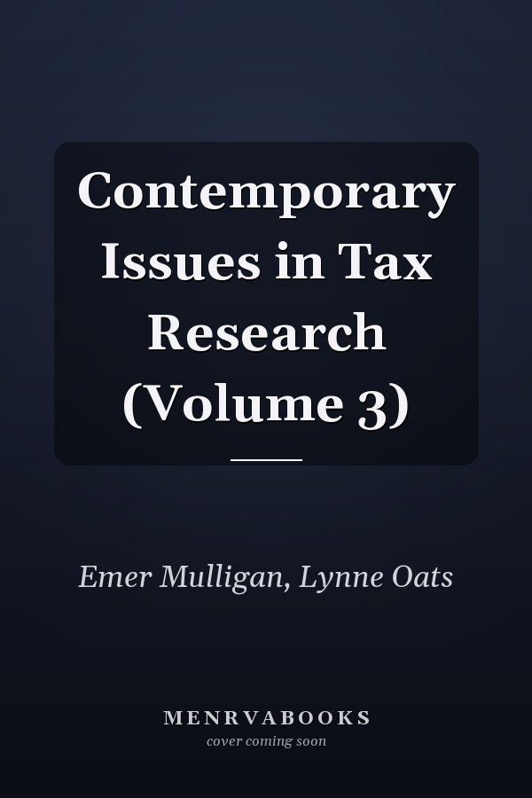 Contemporary Issues in Tax Research (Volume 3)