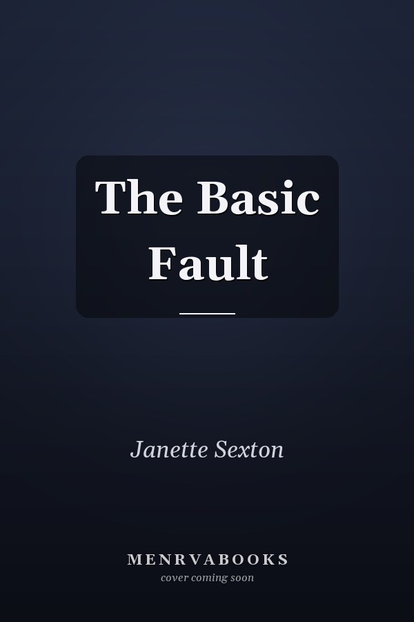 The Basic Fault