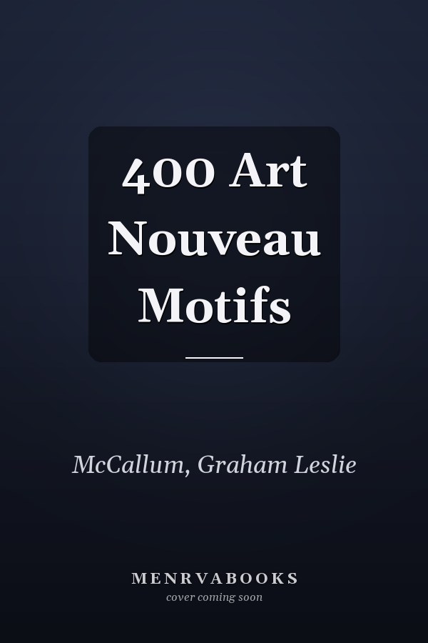 400 Art Nouveau Motifs