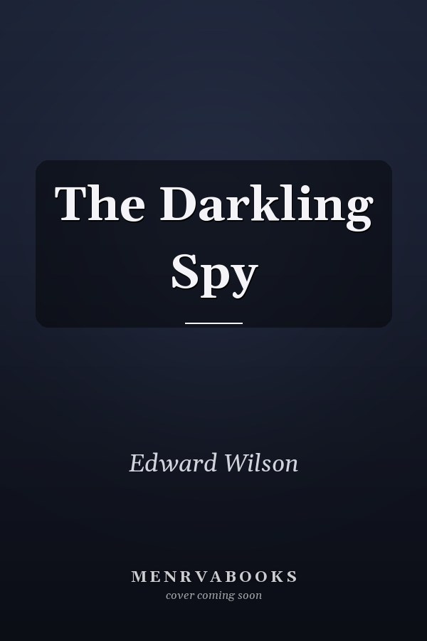 The Darkling Spy