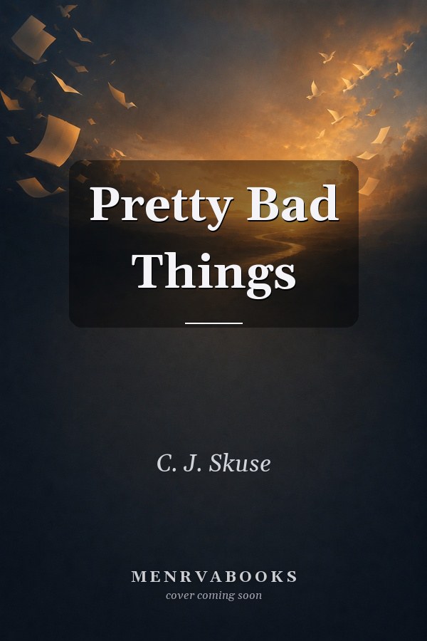 Pretty Bad Things