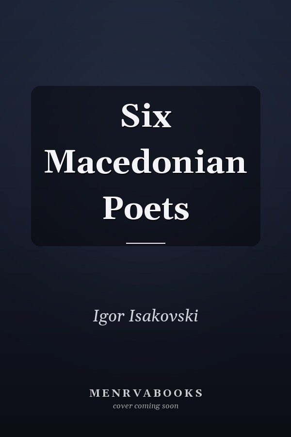 Six Macedonian Poets