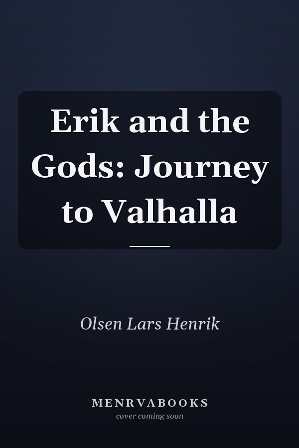 Erik and the Gods: Journey to Valhalla