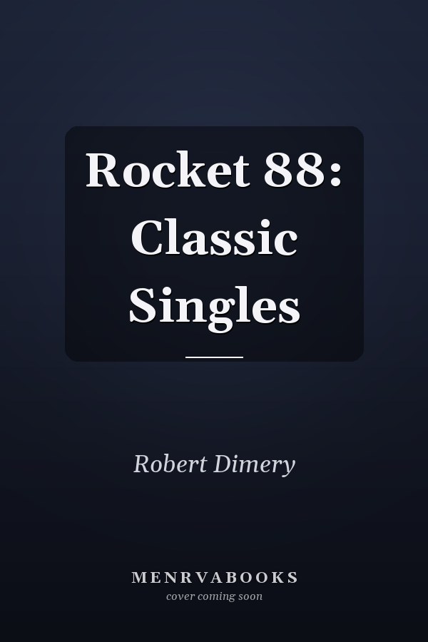 Rocket 88: Classic Singles