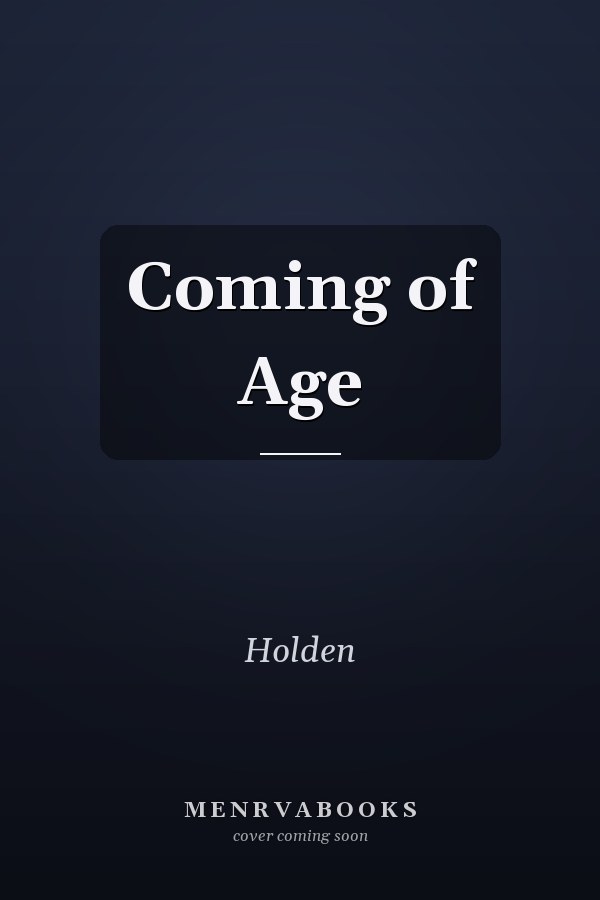 Coming of Age
