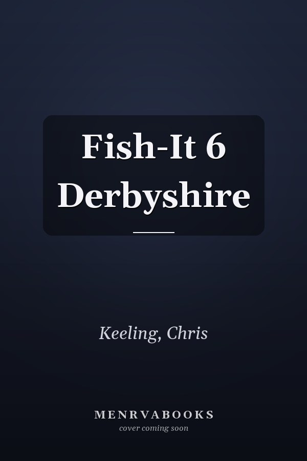 Fish-It 6 Derbyshire