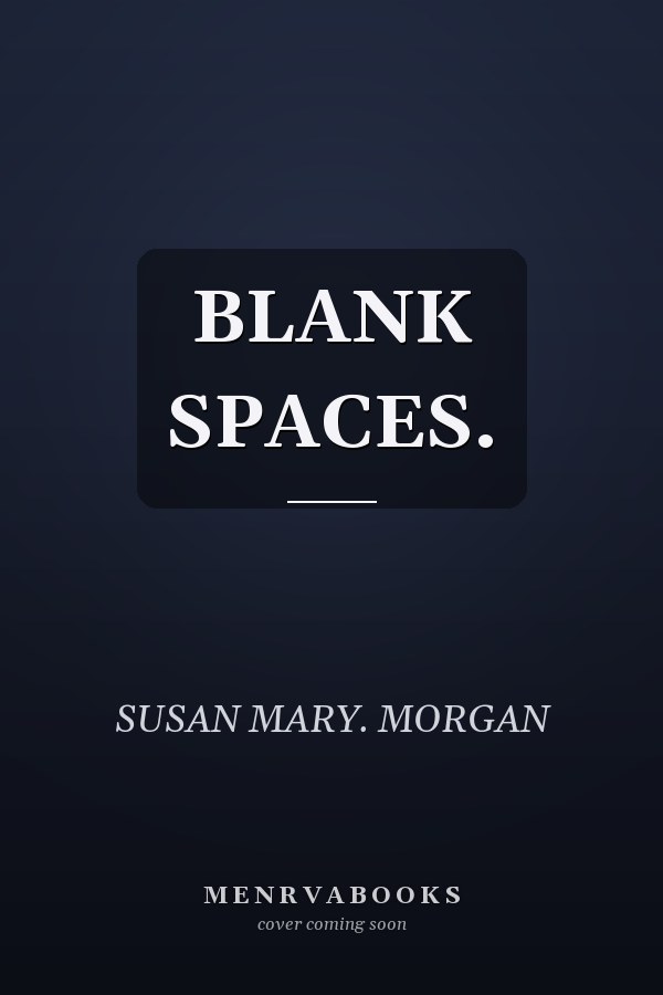 BLANK SPACES.