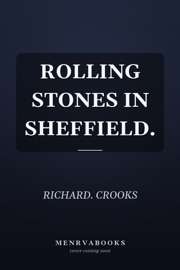 ROLLING STONES IN SHEFFIELD.