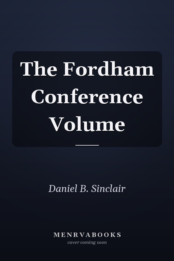 The Fordham Conference Volume