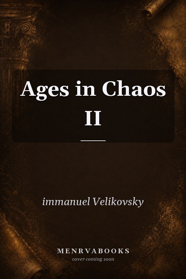 Ages in Chaos II