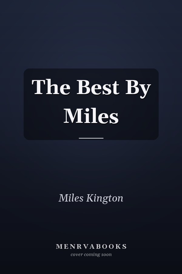 The Best By Miles