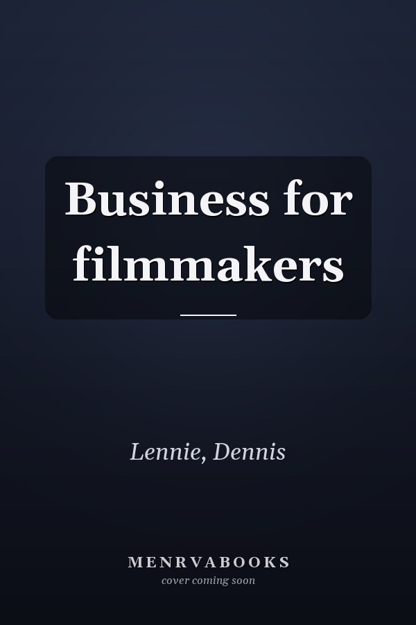 Business for filmmakers