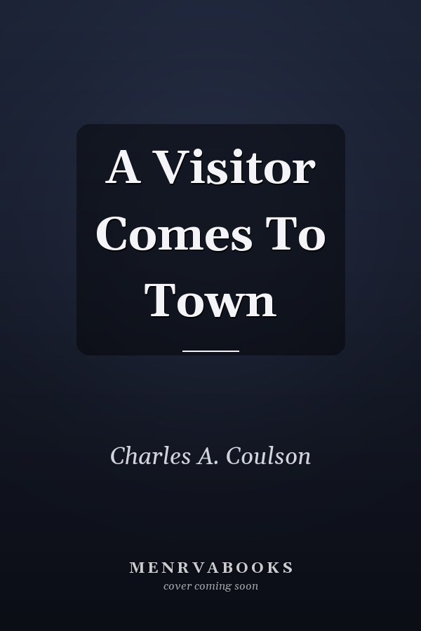 A Visitor Comes to Town