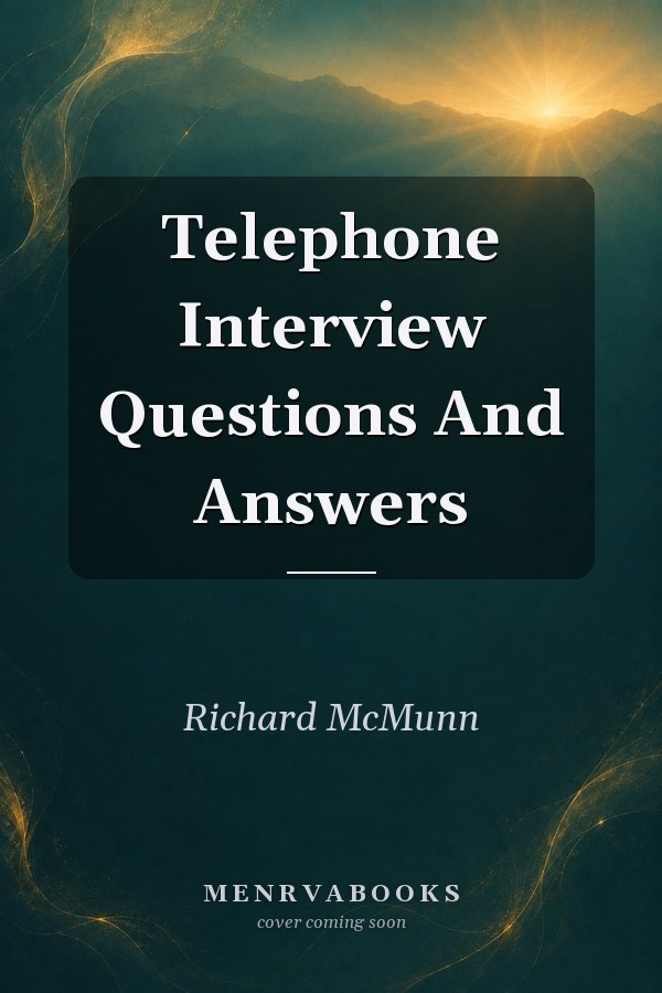 Telephone Interview Questions And Answers