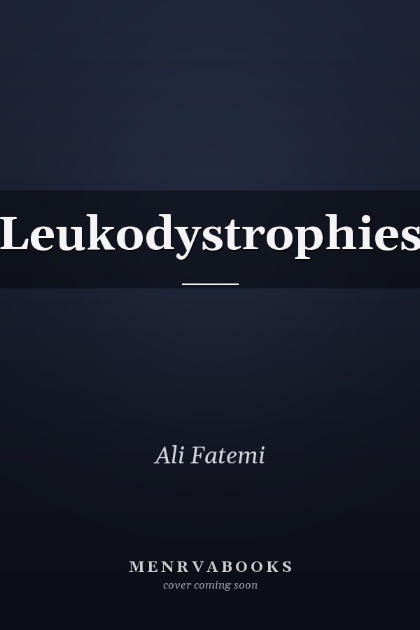 Leukodystrophies