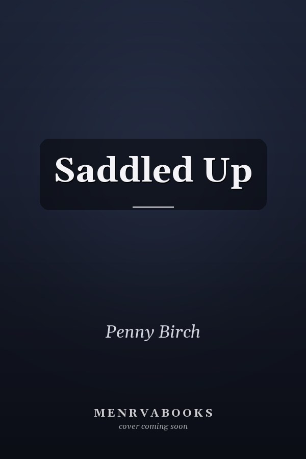 Saddled Up