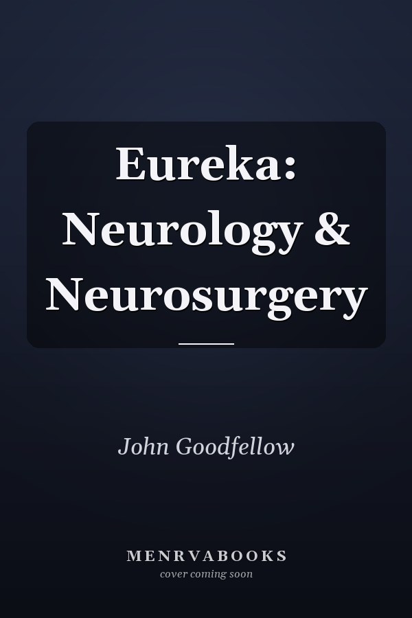 Eureka: Neurology & Neurosurgery