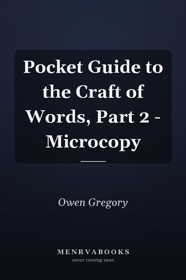 Pocket Guide to the Craft of Words, Part 2 - Microcopy
