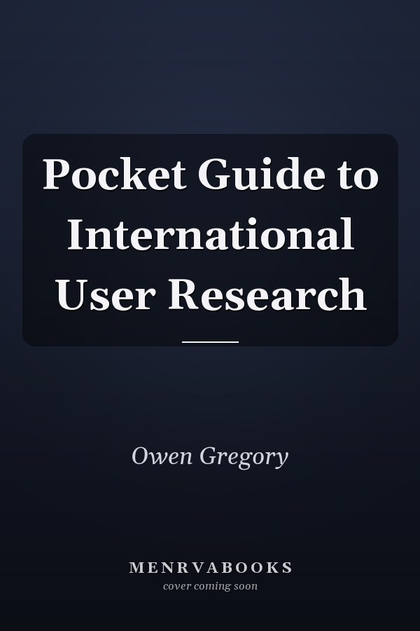 Pocket Guide to International User Research