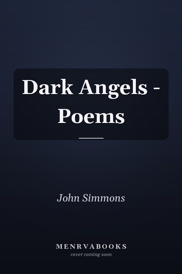 Dark Angels - Poems