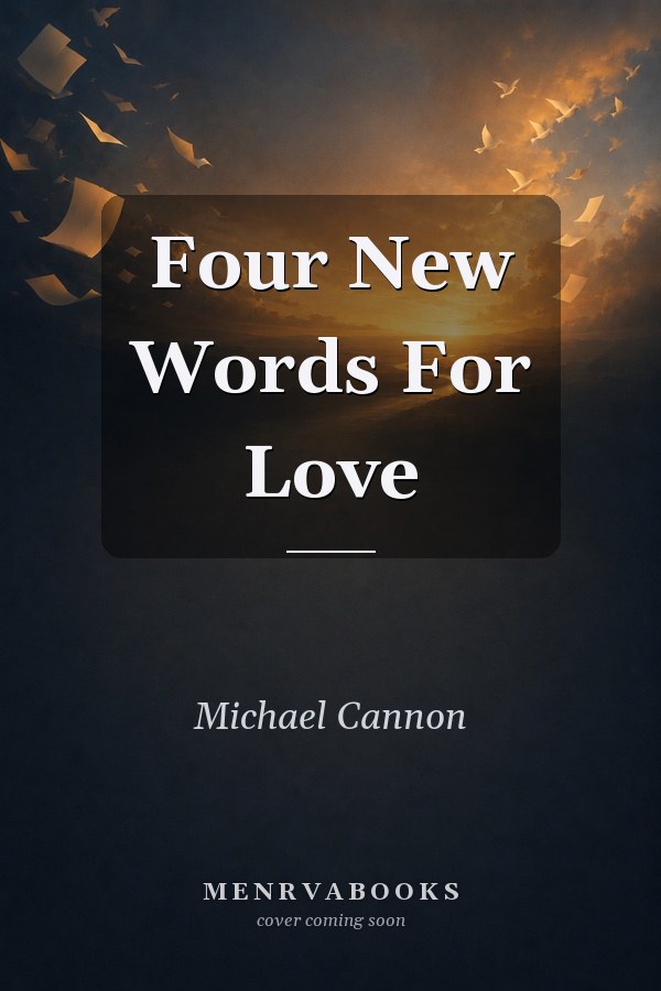 Four New Words For Love